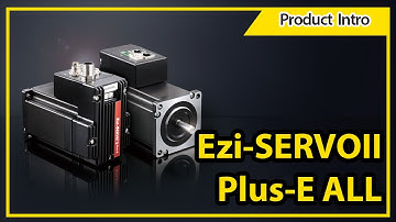 [Product Intro] Ezi-SERVOII Plus-E ALL (Motor, Encoder ,Drive, Controller, Ethernet Integrated Type)