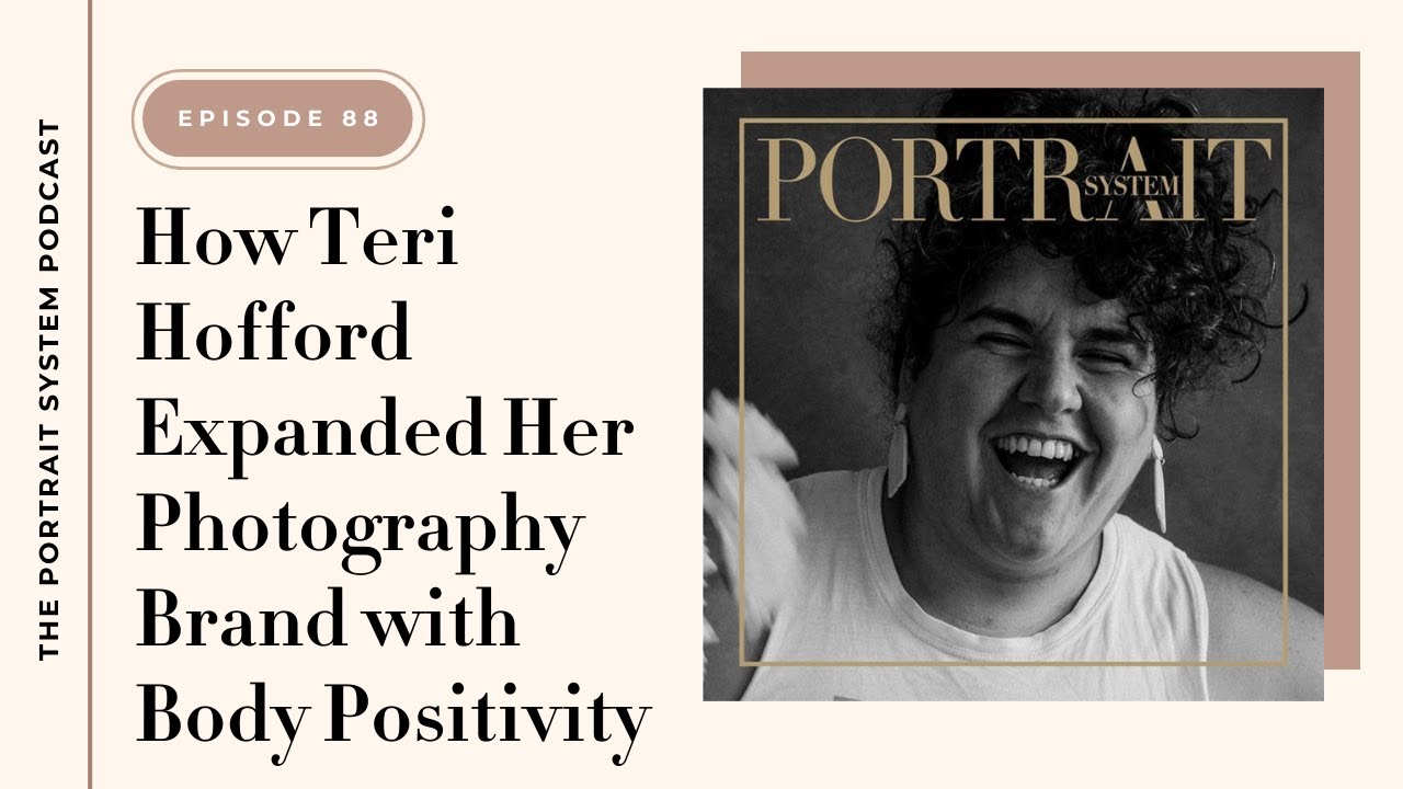 How Teri Hofford Expanded Her Photography Brand with Body