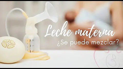 ¿Es mejor agitar o mezclar la leche materna?