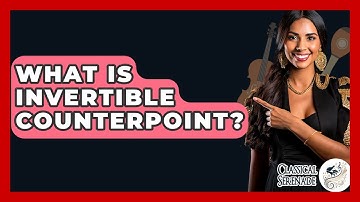 What Is Invertible Counterpoint? - Classical Serenade