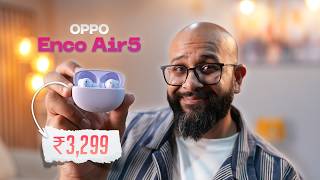 OPPO Enco Air5: Flagship ANC for Just Rs. 3,299?
