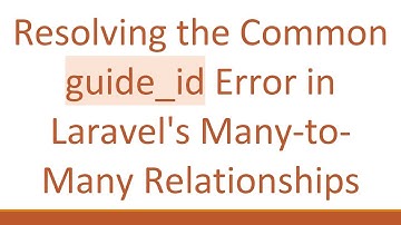 Resolving the Common article_id Error in Laravel