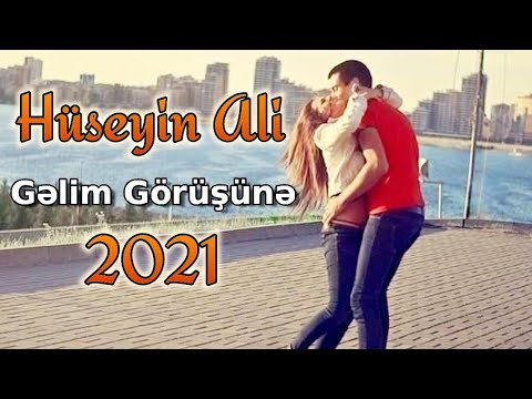 GELIM GORUSUNE 2021 Yeni Cox Super Sevgi Mahnisi (Huseyin Ali)