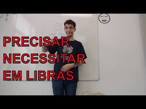PRECISAR | NECESSITAR - SINAL EM LIBRAS