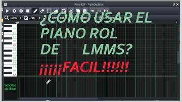 como USAR el PIANO ROL en LMMS 😎 (DAW)-CURSO de PRODUCCION MUSICAL LMMS  😲-BMPML 2020😲