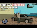 MODPACK POLOSAN STYLE PC GTA SAMP