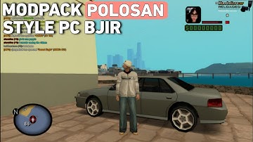 MODPACK POLOSAN STYLE PC GTA SAMP
