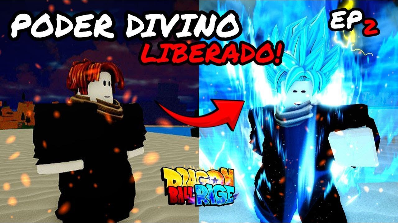 NOOB AO PRO Ep.02 DESPERTANDO A FORMA DIVINA! - DRAGON BALL RAGE | ROBLOX