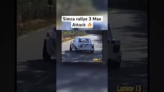 Simca rallye 3 rallye 2 maximum attack #rally #pourtoi #wrc #drift #rallye #crash #renault #flatout