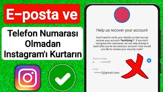 E-posta ve telefon numarası olmadan Instagram hesabı nasıl kurtarılır 2023