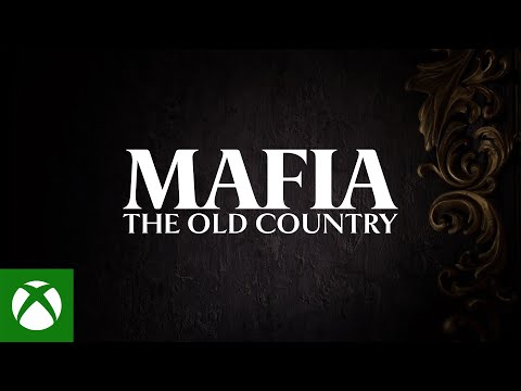 Take-Two представили Mafia: The Old Country для Xbox Series X | S: с сайта NEWXBOXONE.RU
