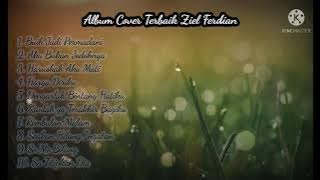 Album Cover terbaik ZIEL FERDIAN || Buih jadi permadani || aku bukan jodohnya