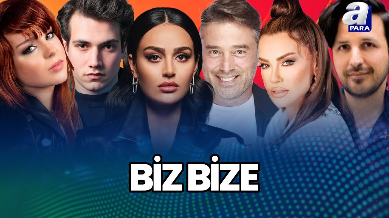 Lara, Elif Buse Doğan, Özgür Özgülgün, Arya Aryay, Doğukan Çevik ve Murat Güneş Biz Bize'de | A Para