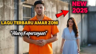 Download Lagu LAGU SEDIH AMAR ZONI - 'HILANG KEPERCAYAAN' || POP MINANG MELAYU TERBARU 2025 MP3 Download Lagu LAGU SEDIH AMAR ZONI - 'HILANG KEPERCAYAAN' || POP MINANG MELAYU TERBARU 2025 MP3