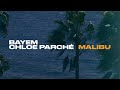 BAYEM Malibu Feat Chloe Parché Official Audio mp3