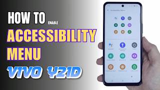 How to turn on Accessibility Menu on Vivo Y21d screenshot 2