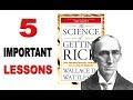 The Science Of Getting Rich | 5 Most Important Lessons | Wallace D. Wattles (Audio Book)