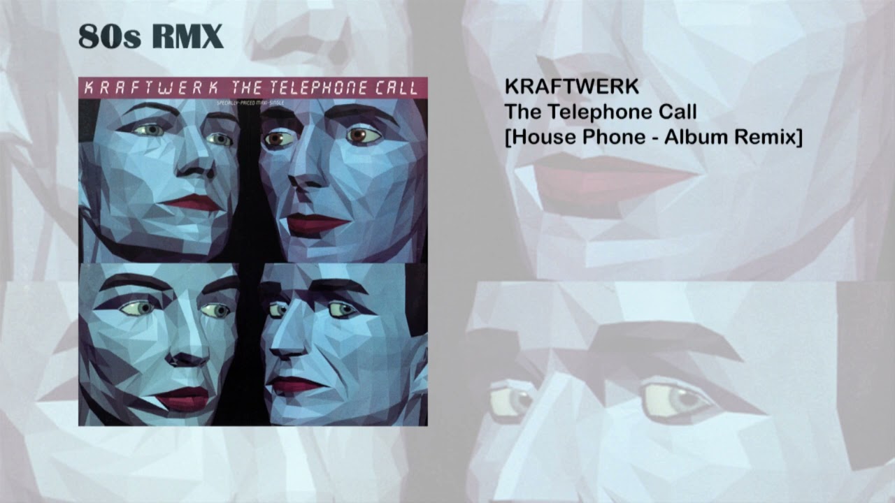 Kraftwerk - The Telephone Call [House Phone - Album Remix] - YouTube