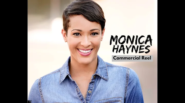 Monica Haynes - Commercial Demo Reel 2O22