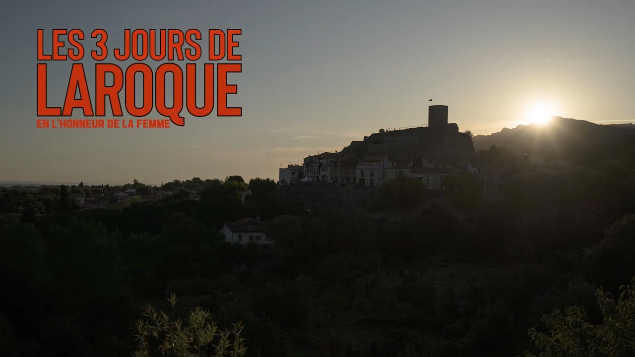 Les 3 jours de Laroque - Aftermovie 2019