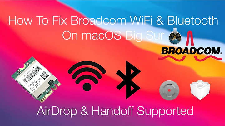 How to Fix Broadcom WiFi and Bluetooth on macOS Big Sur | Hackintosh | With AirDrop and Handoff