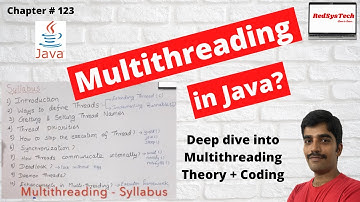 # 123 Java - Multithreading | Multithreading in Java | Multithreading | Concurrency |Java|RedSysTech