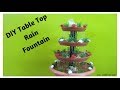 DIY Table Top Rain Fountain