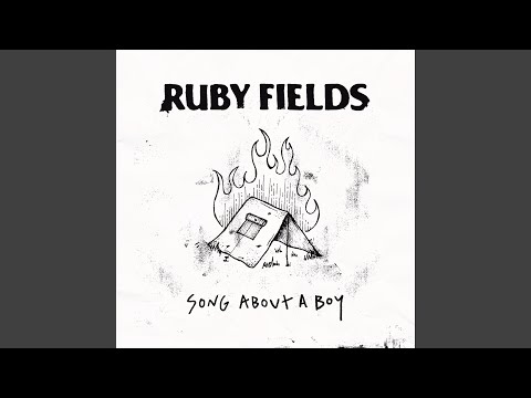 Song About A Boy - Ruby Fields