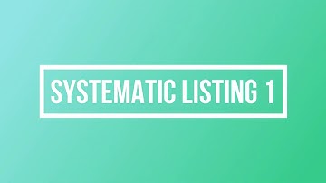Secondary Mathematics | Systematic Listing 1