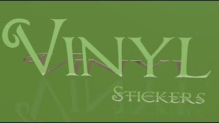 Vinyl Sticker Intro