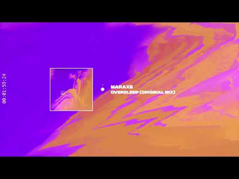 MarAxe - Oversleep (Original Mix) [Suara]