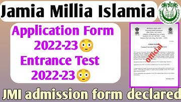 Jamia Application form 2022 JMI admission 2022 Jamia Form 2022 Jamia online form 2022