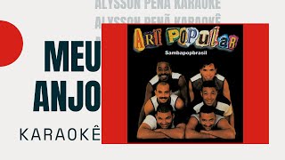 Karaokê - Art Popular - Meu Anjo #PagodeAnos90