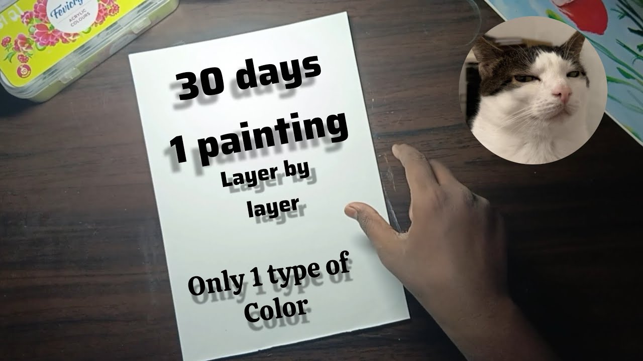 30 days 1 painting challenge | layer by layer | one type color |easy or ...