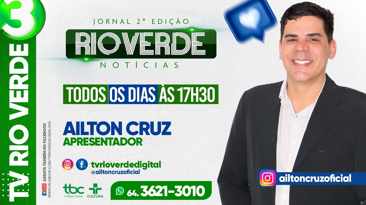 RIO VERDE NOTÍCIAS 2ª EDIÇÃO COM AILTON CRUZ 27/02/2026