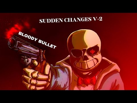 Sudden Changes: Bullet Hell V-2