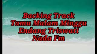 BACKINGTRACK||TAMU MALAM MINGGU||ENDANG TRISWATI||NADA Fm