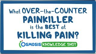 What over-the-counter painkiller is the best at killing pain?