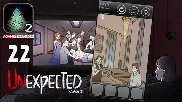 Unexpected 2 Story 22 Open Room All Trophies Android Gameplay Walkthrough