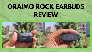 Oraimo Rock True Wireless Earbuds Review