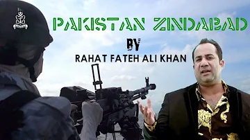 Pakistan Zindaabad | Rahat Fateh Ali Khan | Pakistan Navy (ISPR Official Video)