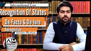 Recognition of State | De-Facto & De-Jure Recognition | IL |Urdu|Hindi