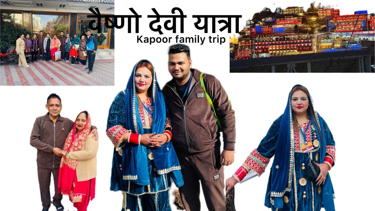 Vishnodevi yatra 2025 jai mata đi kapoor family trip 