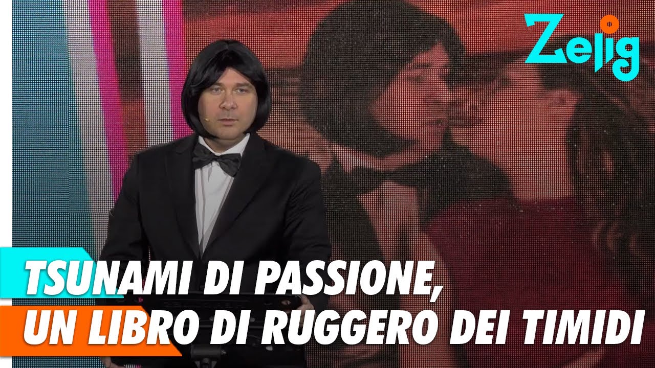 Tsunami di Passione: un libro di Ruggero dei Timidi | Zelig