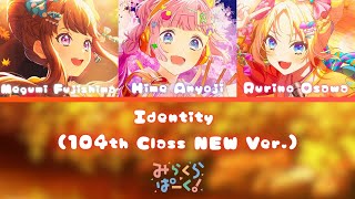 Identity 104th version (アイデンティティ)- Mira-Cra Park!- (ROM