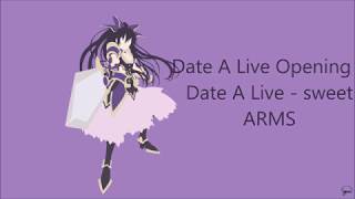 Date A Live Opening 1 FULL Lyrics