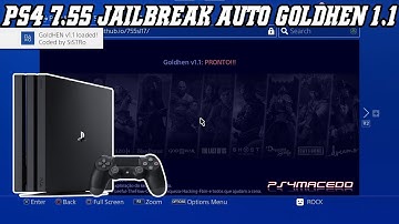 Ps4 7.55 Jailbreak | ps4macedo Auto Goldhen 1.1 | No Crash No Shutdown