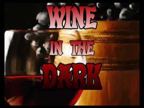 Wine in the Dark II