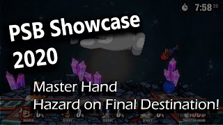 Ssf2 Beta Modspsb Showcase 2020 Master Hand Hazard On Final Destination