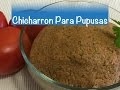 ❤️ Como hacer chicharron para pupusas [Parte #5]